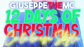 12 Days of Christmas: Calabrese Style