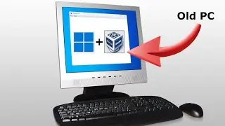 Windows 11 on unsupported PC in VirtualBox