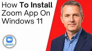 How To Install Zoom App On Windows 11 (Quick Guide)