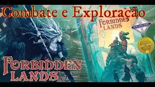 Forbidden Lands - Combate e Exploração