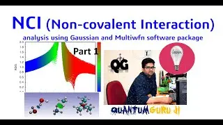 Live NCI Analysis From Scratch Using Gaussian and Multiwfn software 
