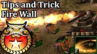 Tips and Tricks Part 3 Fire Wall | C&C Generals ZeroHour