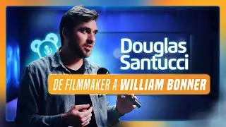 #10# LeezyPlay: De filmmaker a William Bonner. Douglas Santucci, o homem do jornalismo no Brasil