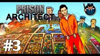 Prison Architect №3 - Тюремные ошибки.