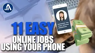 11 Easy Online Jobs You Can Do Right From Your Phone (Make Money Online)