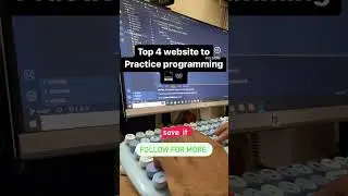 💻🧑‍💻practice the programming, 4 website to help 🔥😏 
