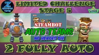 Steambot Limited Challenge Stage 5 | Full Steam Ahead Stage 5 (2 Fully Auto Teams) Part 4