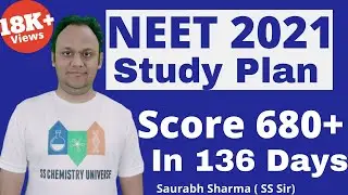 NEET 2021 Study Plan | Score 680+ in 136 Days | NEET 2021 Strategy | SS Sir