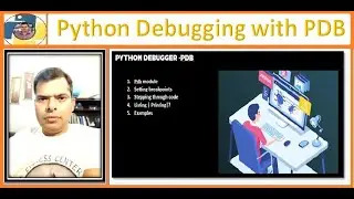 46. Python Debugging with pdb module | breakpoints | set trace | next | step | quit | Rajiv