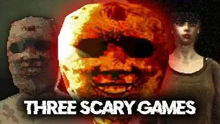 Playing 3 Scary Games So You Don’t Have To! (#1)