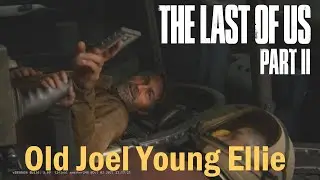 Old Joel - Young Ellie - Space Museum - Part II Mod