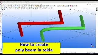 How to create poly beam in tekla | steel detailing