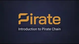 Introduction To Pirate Chain | $ARRR