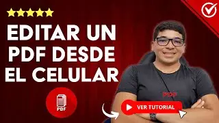 Cómo EDITAR un PDF Desde mi Celular | 📄 Modificar Archivo PDF Fácilmente 📱