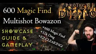 Project Diablo 2 | 600 MF Multishot Bowazon with 11k Damage - WTF? | Build Showcase & Gameplay
