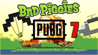Bad Piggies: PUBG #7 #badpiggies #pubg