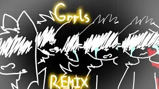 GRRRLS REMIX [Meme] /OC story/ !! 200+ subscribers !!