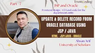 Update and Delete Record (s) from an Oracle Database Table using JSP / JAVA 