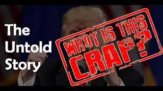 The untold story of Trump
