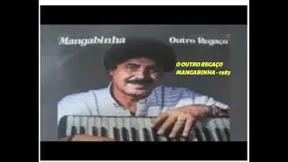 Mangabinha   Outro Regaço   Ano 1983