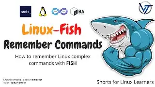 How to Remember Linux Commands | Linux Fish | Linux Tips and tricks