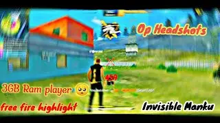 free fire op one tap headshot highlights 🇮🇳❤ || Invisible Manku || in 3GB Ram 🥺🇮🇳