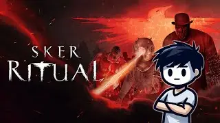 ОЧИЩАЮ СКВЕРНУ В SKER RITUAL [PC]