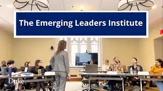 Duke Emerging Leaders Institute (ELI)