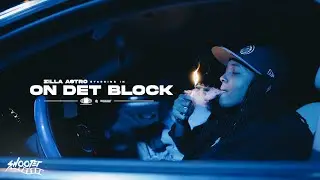 Zilla Astro "On Det Block" Shot by @ShooterandCo