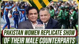 Pakistan Women Replicate Show Of Their Male Counterparts | Caught Behind
