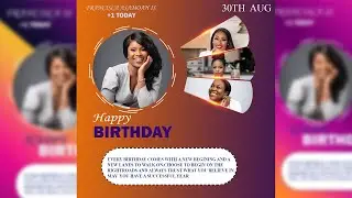 STEP BY STEP ON HOW TO DESIGN A BIRTHDAY FLYER 4