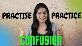 Practice vs Practise.. What is right? Practise makes a man perfect.