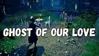 Ghost Of Our Love | Hogwarts Legacy