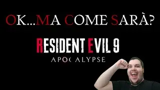 RESIDENT EVIL 9 NEL 2025!!!