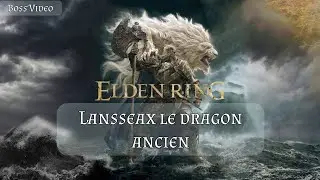 Comment trouver et battre Lansseax le dragon ancien - Elden Ring