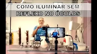 COMO CONSEGUI TIRAR O REFLEXO DA LUZ NO ÓCULOS