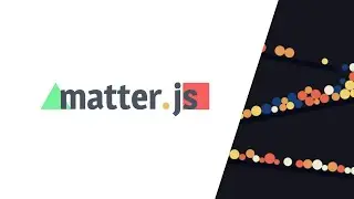 Physics engine for the web | Matter.js tutorial