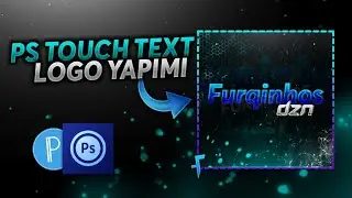 PS Touch Text Logo Yapımı