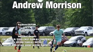 2024 Highlight Reel Andrew Morrison