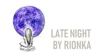 20210126 late night w ableton by rionka #11 | psüchoelogüe n' saedness 🌙 mid.nite mix