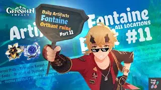 Daily Artifacts #11 - FONTAINE v4.2 - Orthant Ruins | All locations | BEST ROUTE | Genshin Impact