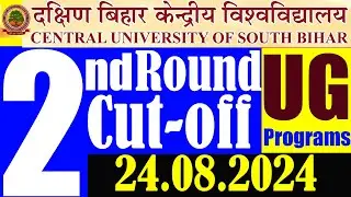 Announcement | 2nd Round Cutoff for UG Programmes CUSB CUET 2024