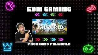 RETOMAMOS LOS JUEGOS POR AQUI: PROBANDO PALWORLD (POKE-GOD) || #ElfosDeMar