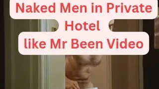 Naked Men Locked out of Room in Private Hotel like Mr been funny video