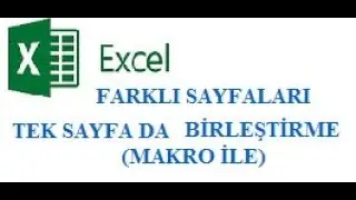 EXCEL MUHASEBE - EXCELDE SAYFALARI BİRLEŞTİR.