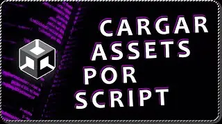 CARGAR RECURSOS de la CARPETA ASSETS desde un Script en Unity - Carpeta "Resources"