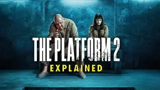 THE PLATFORM 2 (2024) Explained