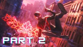 Marvel's Spider-Man Miles Morales PS5 - PART 2 (Full Walkthrough)