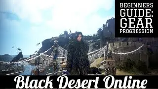 Black Desert Online [BDO] Guide [PC Only]: Gear Progression From Scratch