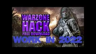 WARZONE CHEAT 2022 COD WARZONE HACK DOWNLOAD AIMBOT ESP FREE DOWNLOAD 19.02 - full work